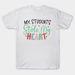 My students stole my heart T-Shirt